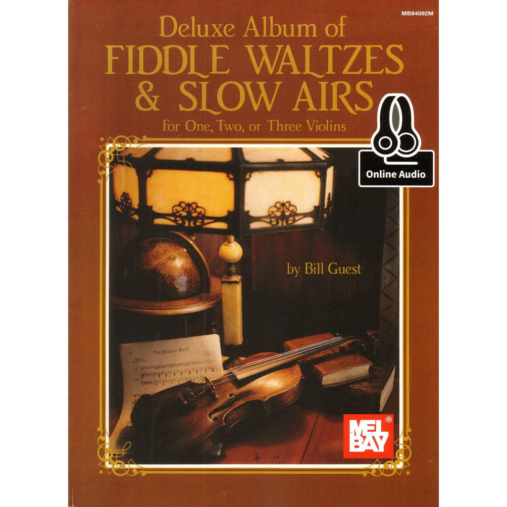 Guest Bill Deluxe Album of Fiddle Waltzes and Slow Airs 1, 2, or 3 Violins Book/CD set Mel Bay