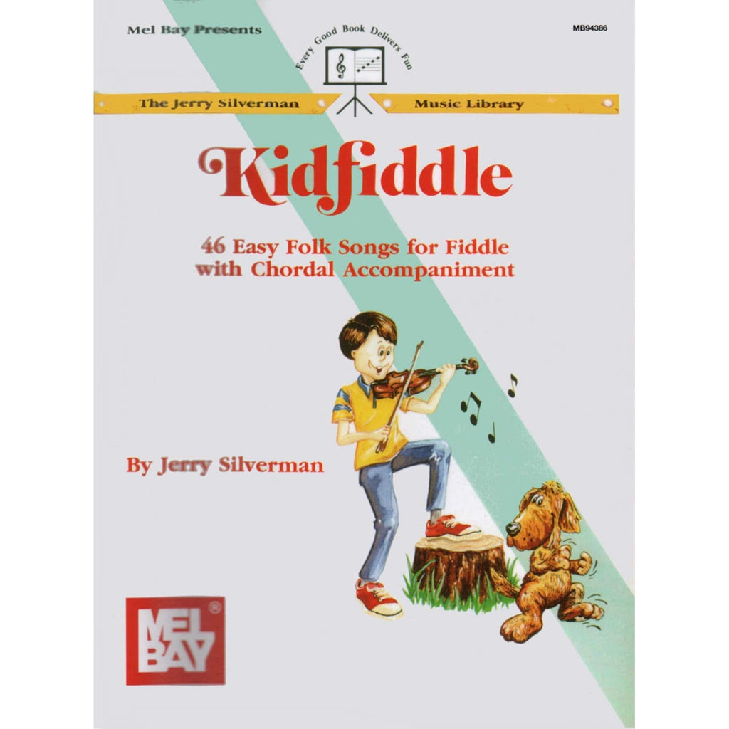 Kidfiddle For Violin: 46 Easy Folk Songs for Fiddle with Chordal Accompaniment