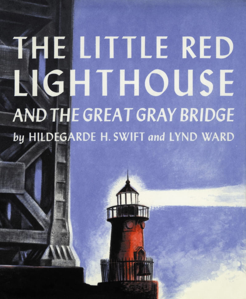 [AUSTRALIA] - The Little Red Lighthouse and the Great Gray Bridge: Restored Edition – A Heartwarming Classic About Belonging for Children (Ages 4-7) 