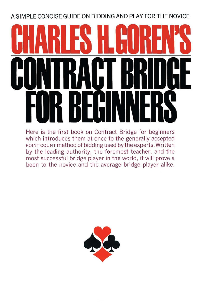 [AUSTRALIA] - Contract Bridge for Beginners: A Simple Concise Guide on Bidding and Play for the Novice 