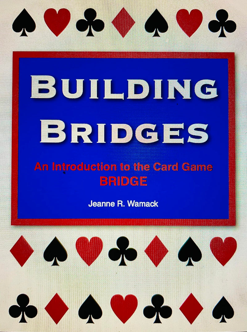 [AUSTRALIA] - BUILDING BRIDGES, An Introduction to the Card Game BRIDGE 