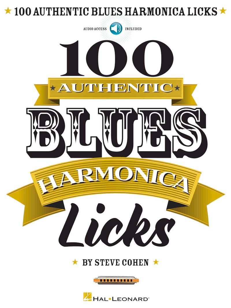 [AUSTRALIA] - 100 Authentic Blues Harmonica Licks Steve Cohen | Harmonica Instructional Book with Online Audio | Learn Blues Harmonica Techniques, Solos, and Riffs | Beginner to Advanced Sheet Music Songbook 