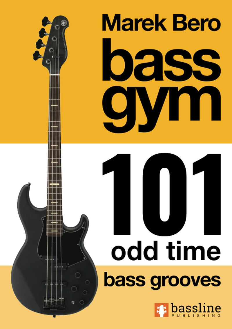 [AUSTRALIA] - Bass Gym – 101 Odd Time Bass Grooves 