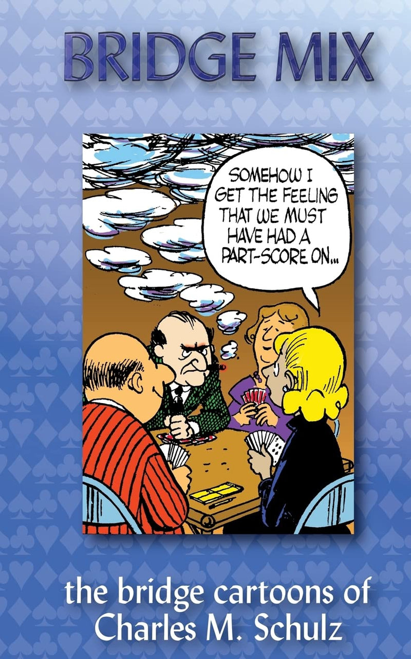 [AUSTRALIA] - Bridge Mix: the Bridge cartoons of Charles M. Schulz 