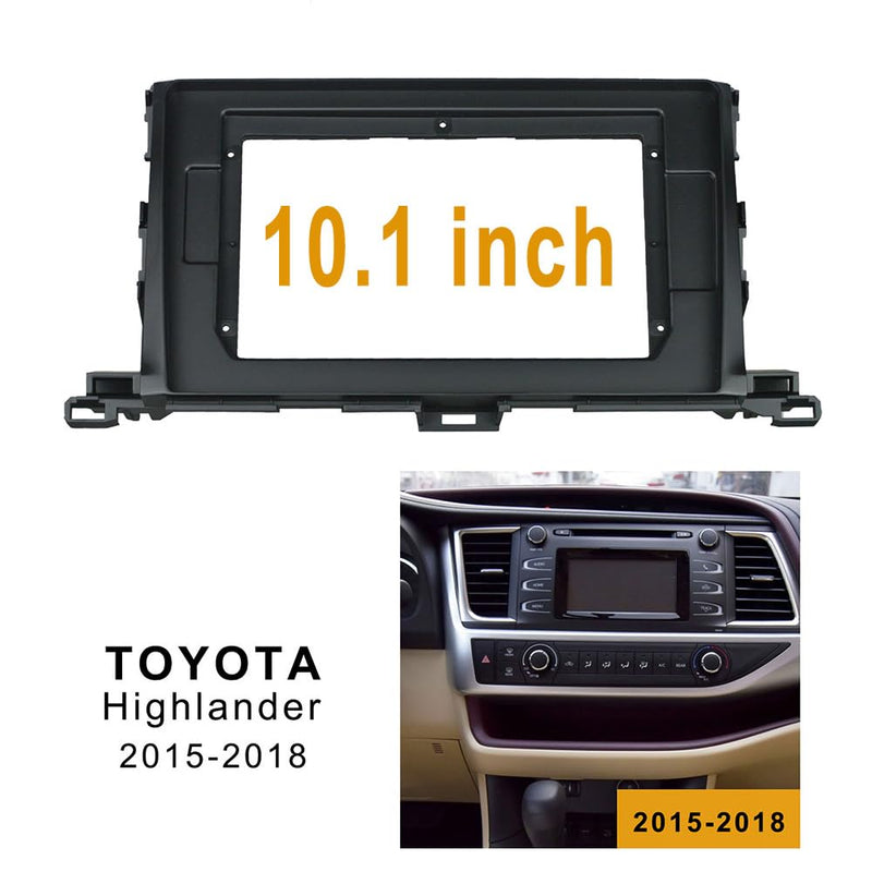 Fits for Toyota Highlander 2015-2018 Car Radio Stereo Fascia Frame Double DIN 10.1 inch Dash Installation Mounting Kit