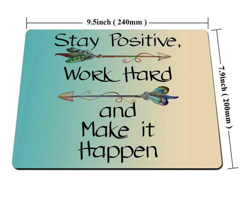 Smooffly Gaming Mouse Pad Custom,Stay Positive Work Hard and Make It Happen Motivational Sign Inspirational Quote Mouse Pad Motivational Quotes for Work SM-12