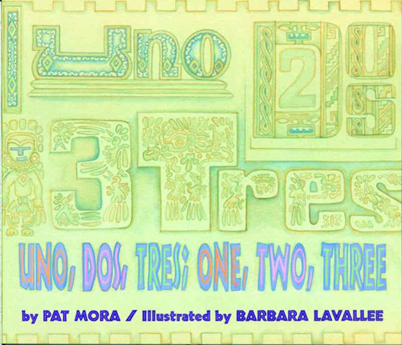 Uno, Dos, Tres: One, Two, Three
