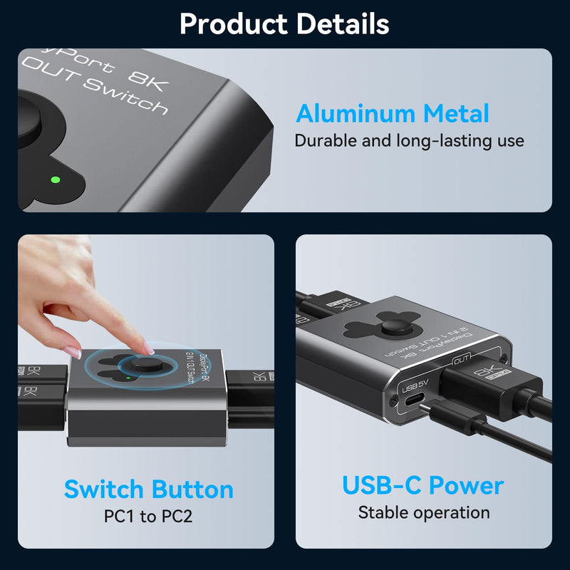 [AUSTRALIA] - Displayport Switch 2 in 1 Out 8K60Hz 4K144Hz DP 1.4 Switcher Compatible with TVs Monitors Laptops PCs Projectors etc (Unidirectional) Unidirectional 