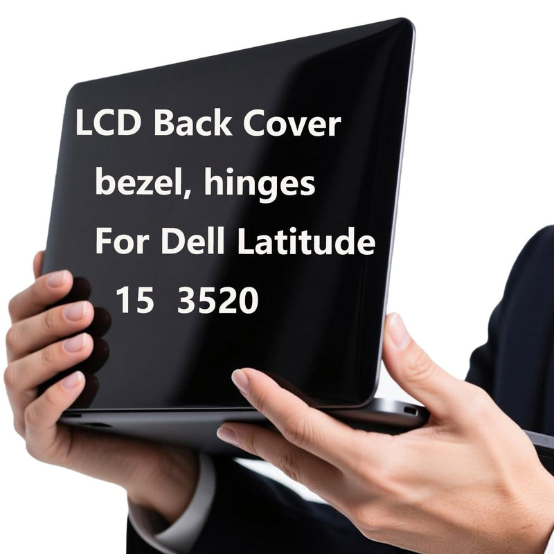 017XCF Replacement LCD Back Cover Kit for Dell Latitude 15 3520, E3520 | Top Lid with Bezel and Hinges, 17XCF, Black Plastic, Business Laptop Repair Parts