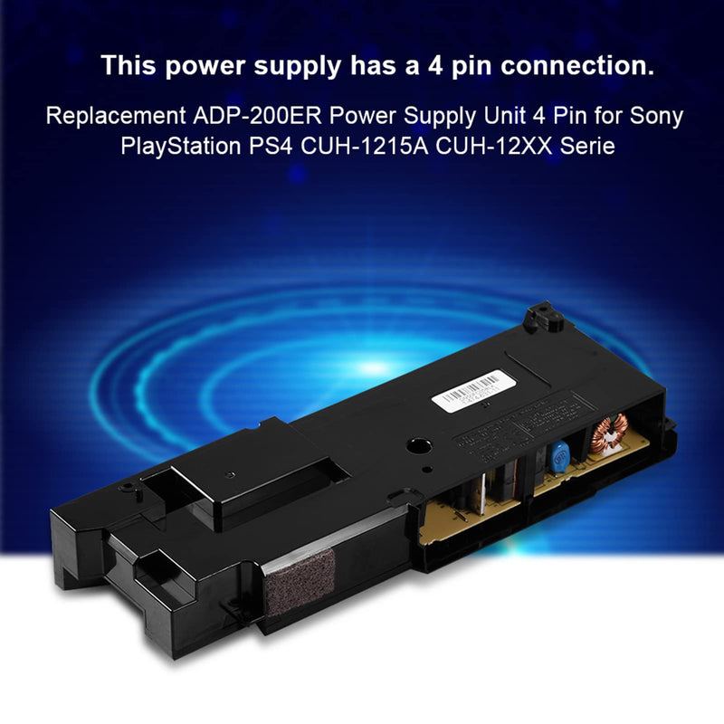 PS4 ADP-200ER Power Supply, Unit 4 Pin Power Supply Replacement Part, Replacement Power Supply for PS4 CUH-1215A CUH-12XX Serie