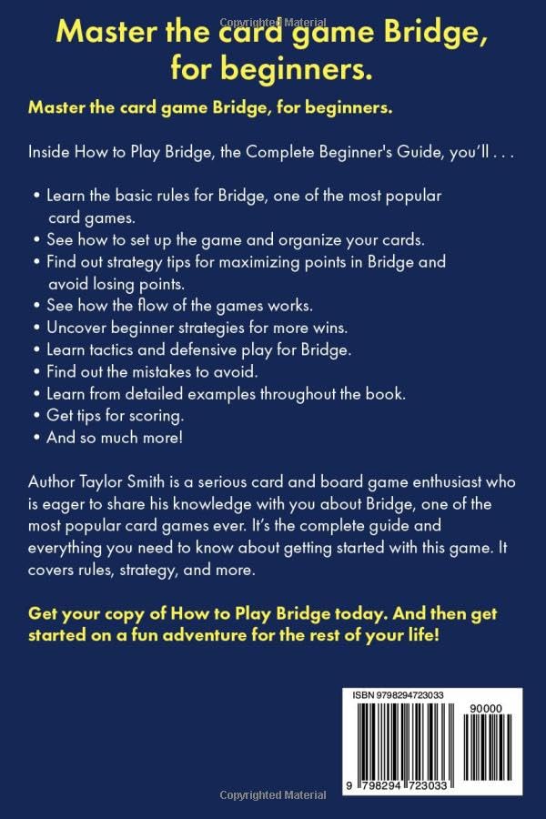 [AUSTRALIA] - How to Play Bridge, the Complete Beginner's Guide: Master Rules, Strategy and Flow of Play for this Card Game (Beginner-Intermediate Bridge) 