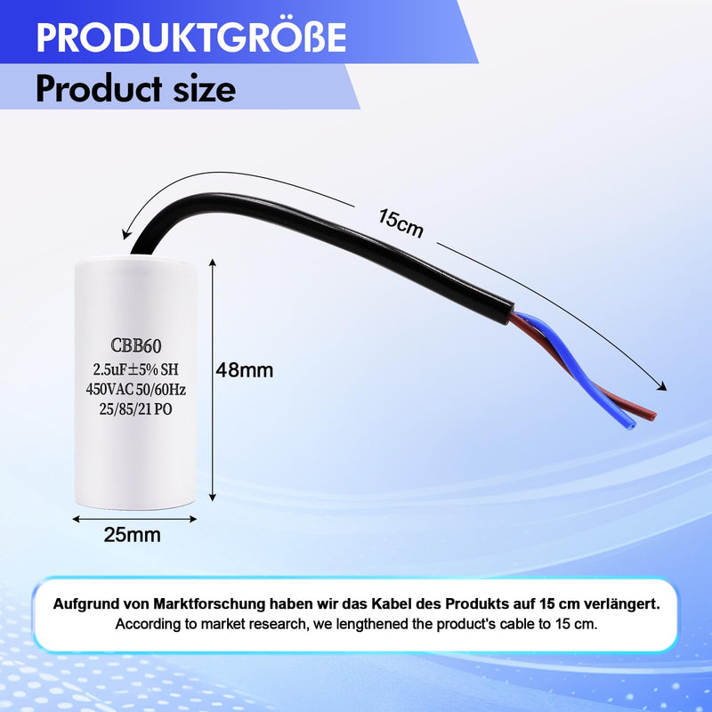 JUNUNDJING CBB60 450V 2.5uF 50/60HZ Starting Capacitor with 15 cm Extension Wire, Motor Operating Capacitor, AC Motor Capacitor, for Household Appliances such as Electric Motors and Air Conditioners