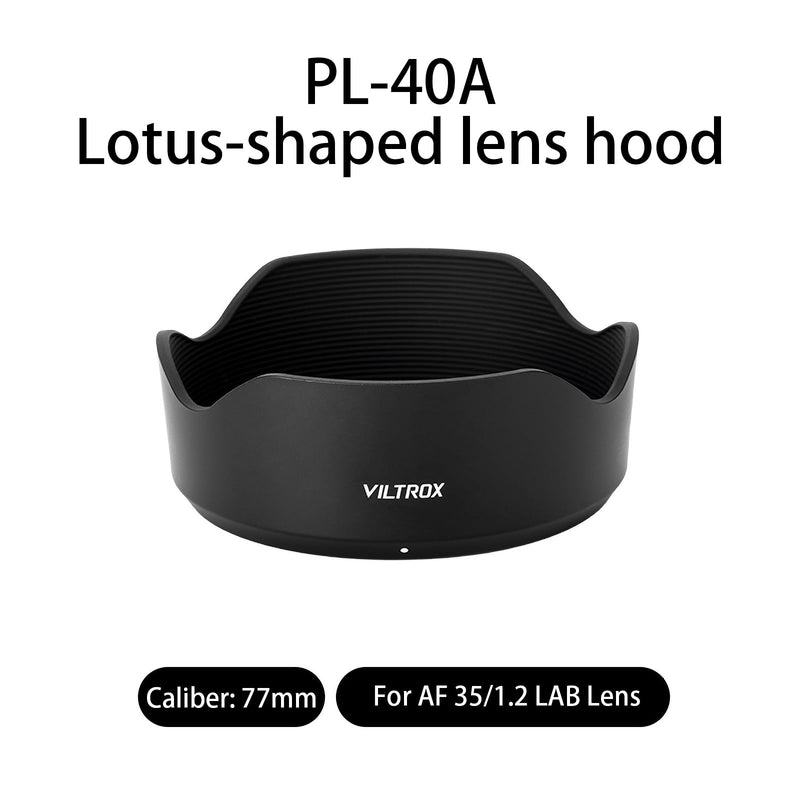 [AUSTRALIA] - VILTROX Lens Hood 77mm for AF35/1.2 LAB Lens （PL-40A） 