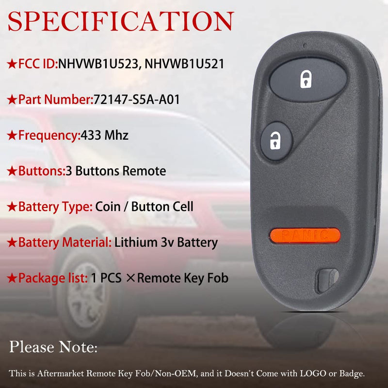 [AUSTRALIA] - Key Fob Remote Replacement Fits for Honda Civic 2001 2002 2003 2004 2005 / Honda Pilot 2003 2004 2005 2006 2007 NHVWB1U523 / NHVWB1U521 Keyless Entry Remote Control 72147-S5A-A01 