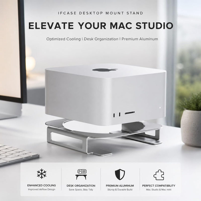 IFCASE Aluminum Desktop Mount Stand for Mac Studio, Silver | Improved Cooling, Desk Organization