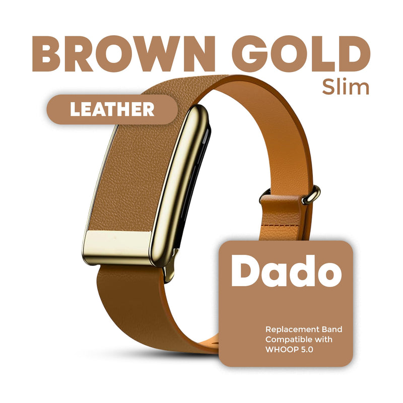 DADO Luxe Tapered Leather Replacement Band Compatible with WHOOP 5.0, One, Peak, and Life Fitness Tracker – Durable & Comfortable | Not for Whoop Gen 4 One/Peak Brown Gold - Slim
