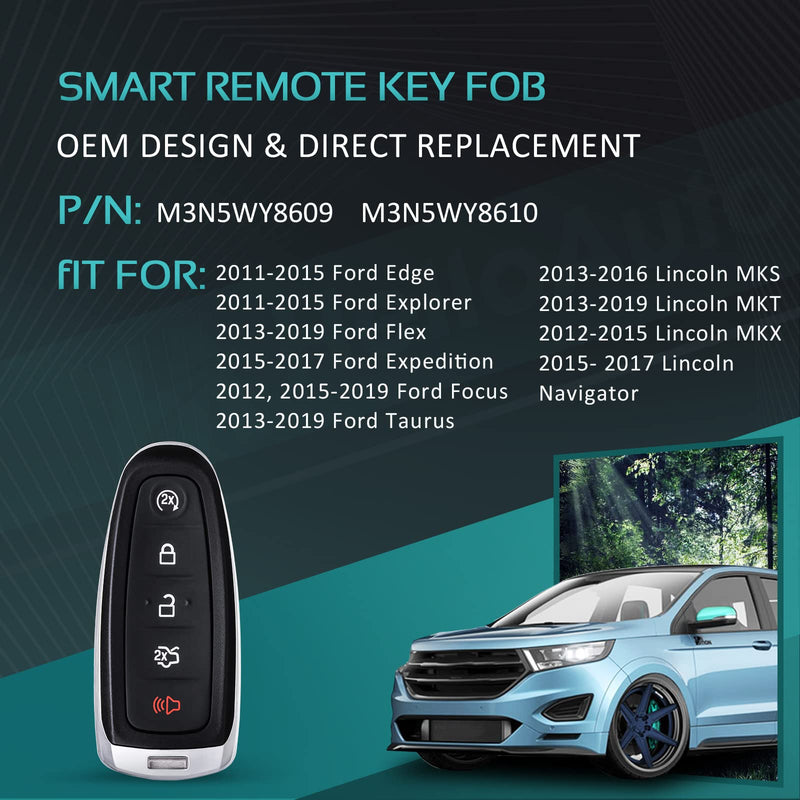 Key Fob Replacement for Ford Explorer Edge 2011-2015 Flex Taurus 2013-2019 Expedition Focus Lincoln MKS MKT MKX Navigator Smart Remote Keyless Entry Programming Key FCC ID:M3N5WY8609 M3N5WY8609 with chip