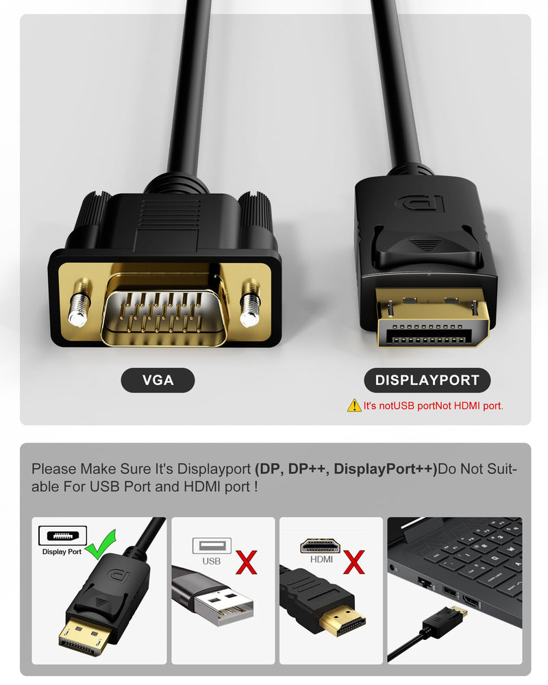 DisplayPort to VGA, VGA Adapter 6 Feet DP Cable Connects Port from Desktop or Laptop Monitor Projector with VGA to Displayport Adapter (Not Bidirectional,Not Compatible with HDMI or USB) 1 pack