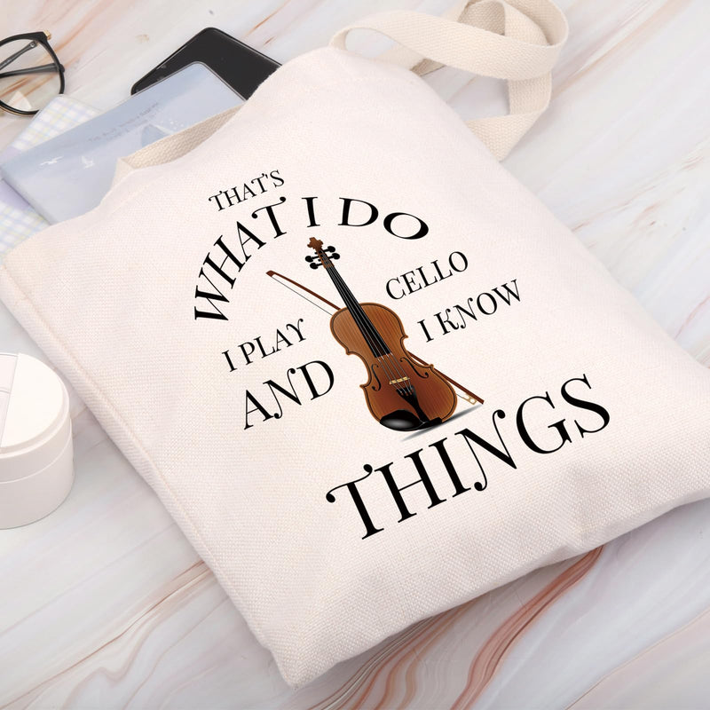BDPWSS Cello Gift Cello Music Tote Bag Musician Gift That's What I Do I Play Cello And I Know Things Funny Cello Player Gift Know Cello Tg