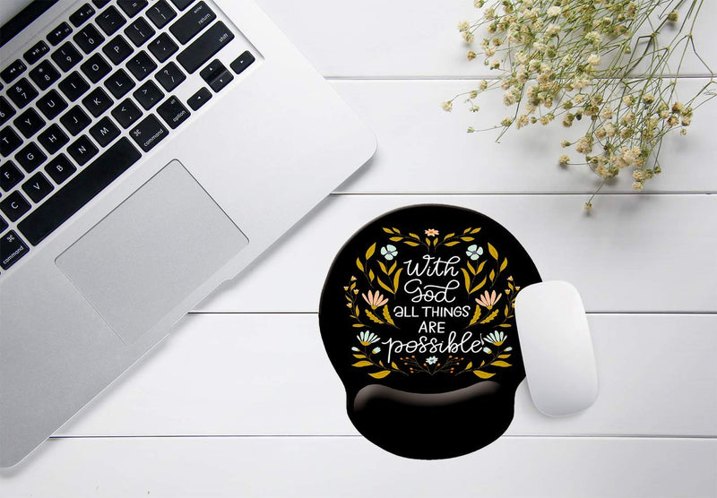 Motivational and Inspirational Quote Wrist Protection Mouse Pad , with God All Things are Possible Bible Verse Scripture Quotes Religions Art