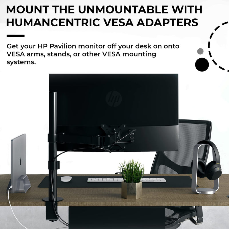 HumanCentric VESA Mount Adapter for HP Pavilion 27xw, 25xw, 24xw, 23xw, 22xw, 22cwa, 27cw, 25cw, 24cw, 23cw, and 22cw Monitors