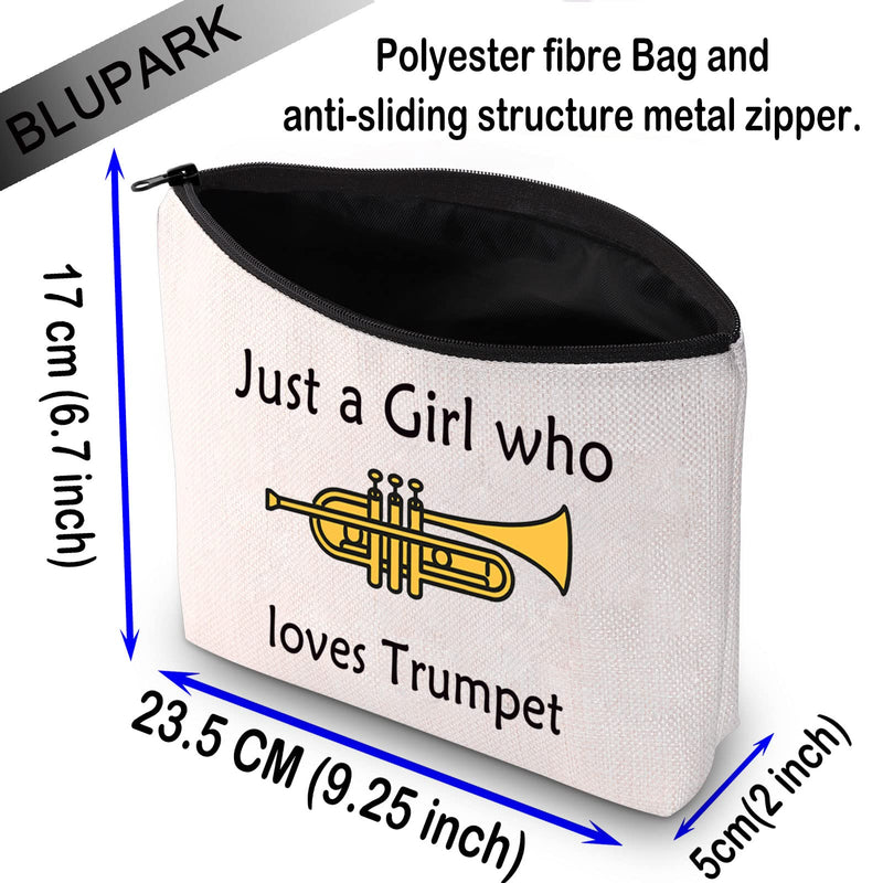 BLUPARK Trumpeter Gift Trumpet Girl Cosmetic Bag Just a Girl Who Loves Trumpet Cornet Gift for Trumpet Lover (Girl who loves Trumpet)