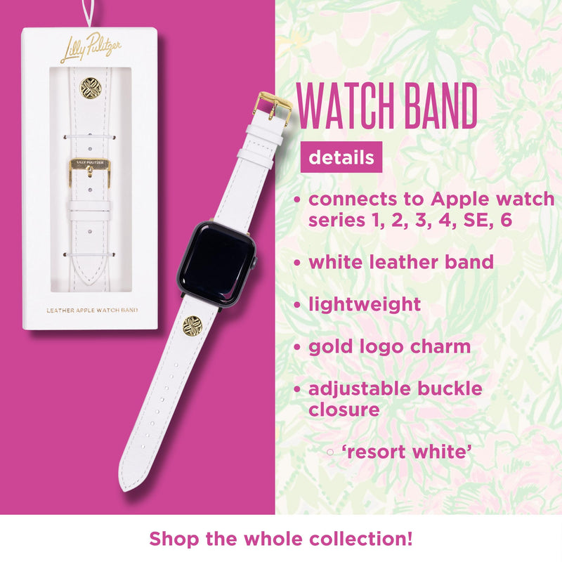 Lilly Pulitzer Genuine Leather Watch Band Sized to Fit 40mm, 44mm, 45mm & 46mm Smartwatches, Compatible with Apple Watch Series 1-6 and SE, Resort White