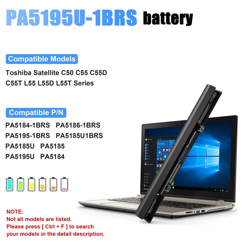 PA5185U-1BRS Laptop Battery for Toshiba Satellite C55 C55D C55T S55 S55T L55 C50-B L55T L55D C55-B C55-B5200 C55-B5299 C55-B5300 C55-B5302 E45-B4100,P/N: PA5184U-1BRS PA5195U-1BRS PA5186U-1BRS