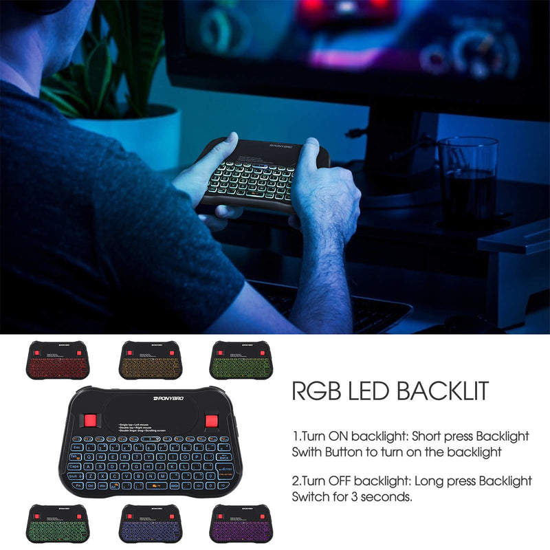 PONYBRO Backlit Mini Bluetooth Wireless Keyboard with Touchpad QWERTY keypad,Support Bluetooth＆2.4G USB Connection,Rechargeable Handheld Keyboard Remote for Smartphones,Smart TV,Android TV Box,PC,Pad.