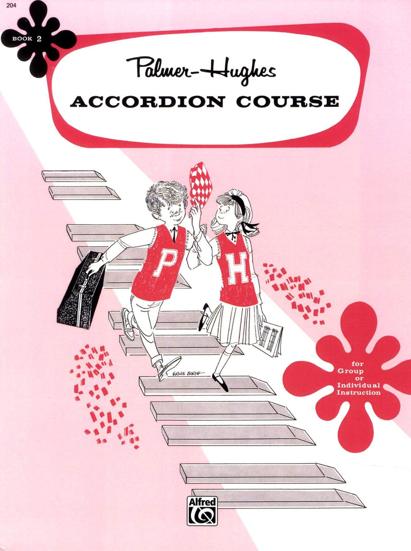 Palmer-Hughes Accordion Course, Bk 2: For Group or Individual Instruction