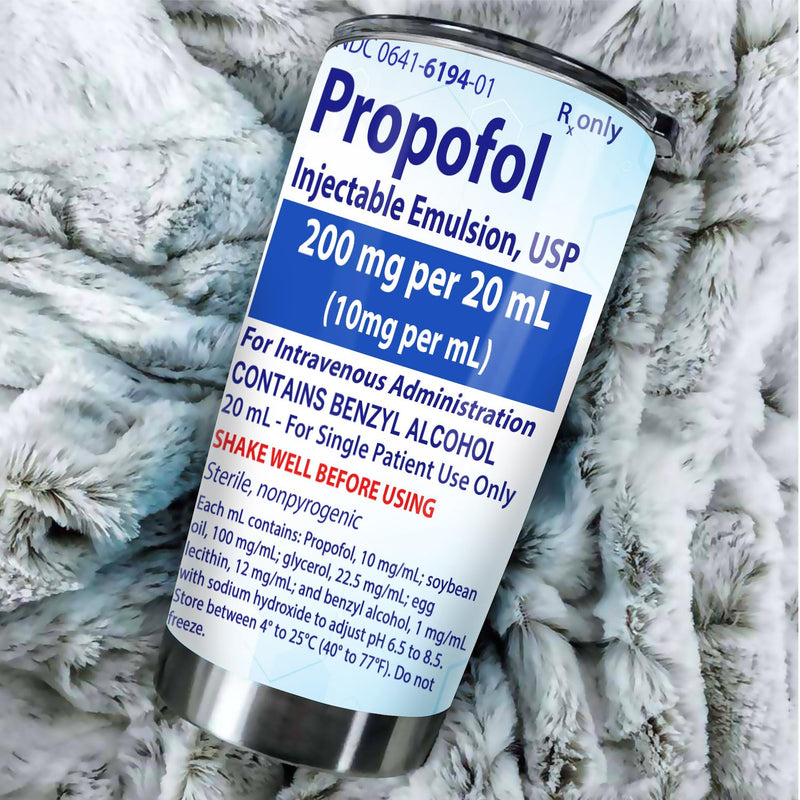 Propofol Tumbler For Nurse Straw Lid 20oz, Medical Nursing Student Graduation Gift, Nurses Week Gift For Nurse ICU ER Emergency Doctor RN CRNA Vet Tech Surgical Tech Medication Tumbler NU04