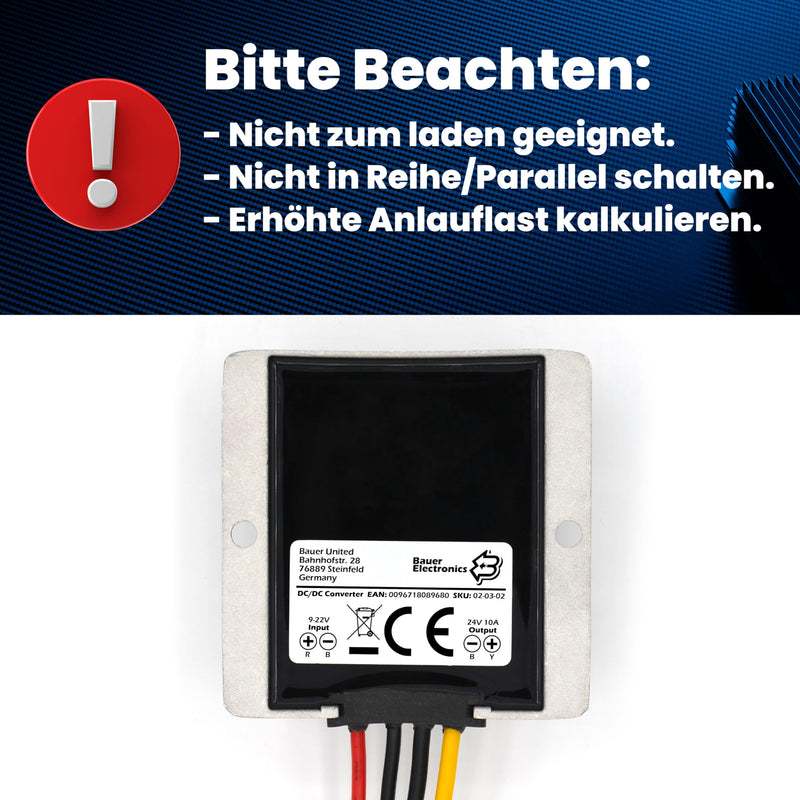 Bauer Electronics DC-DC 9V-22V to 24V Voltage Converter 10A 240W 12-V 24-V Converter Power Adapter Voltage Regulator Voltage Stabiliser Voltage Limiter Truck Step-up Boost Volt Input: 9-22V Output: 24V | 240W | 10A