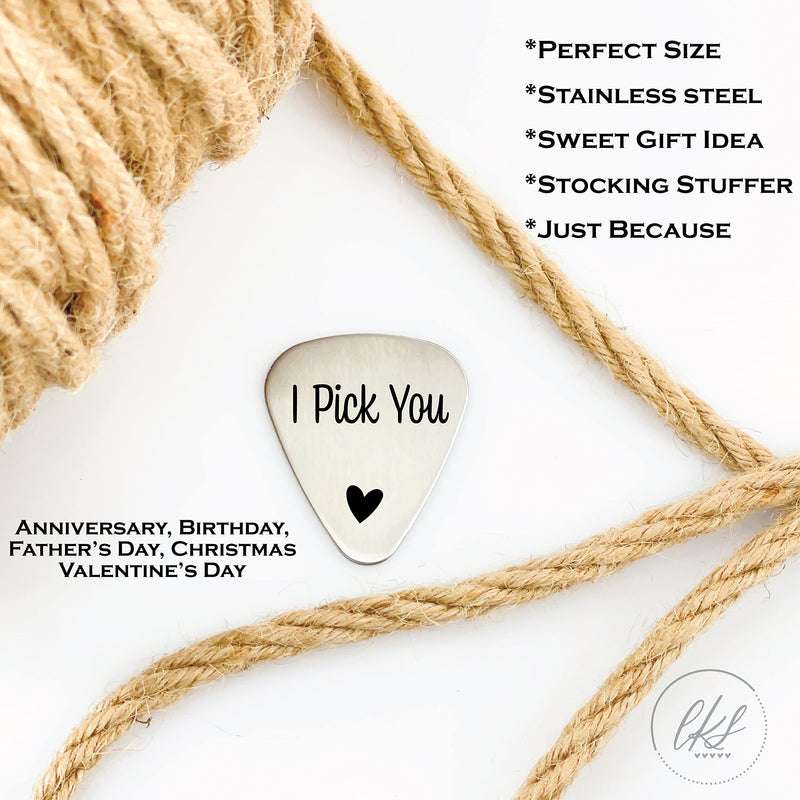 I Pick You Guitar Pick For Him Mens Gift Idea for Him Christmas Gift for Him Birthday Gift for Him Valentines Day Gift for Him FBA-YOU-PICK (#2) #2