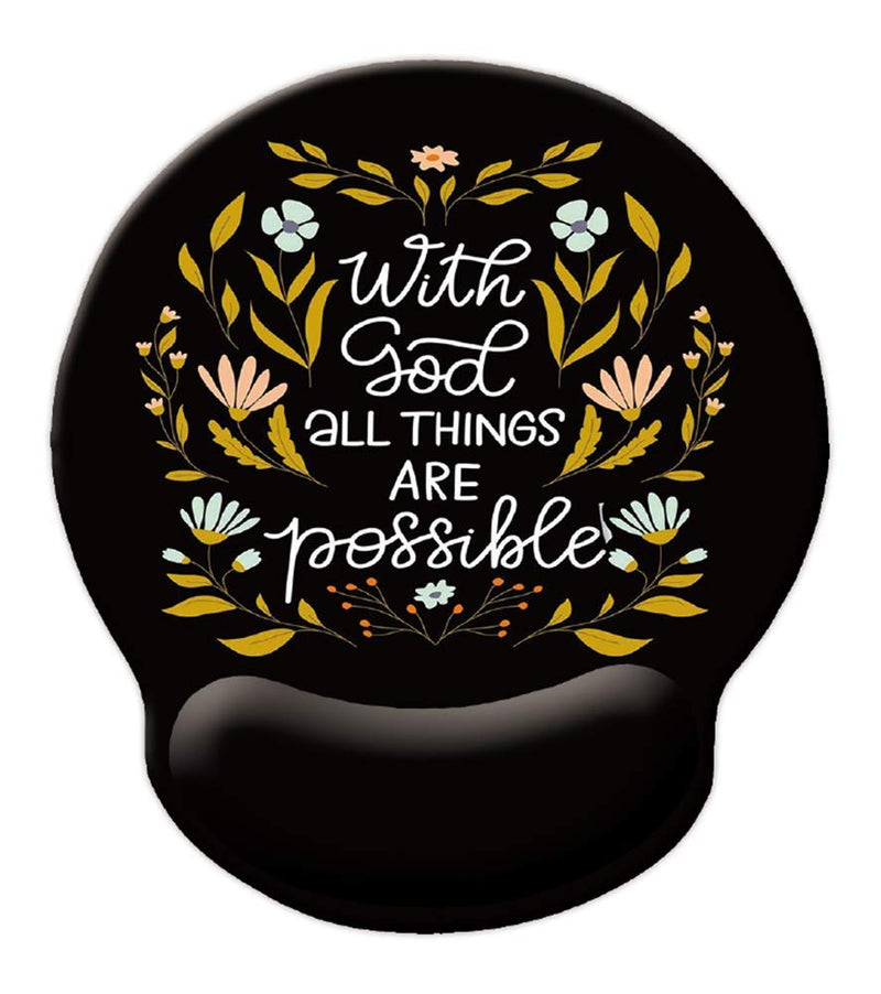 Motivational and Inspirational Quote Wrist Protection Mouse Pad , with God All Things are Possible Bible Verse Scripture Quotes Religions Art