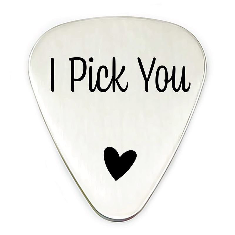 I Pick You Guitar Pick For Him Mens Gift Idea for Him Christmas Gift for Him Birthday Gift for Him Valentines Day Gift for Him FBA-YOU-PICK (#2) #2