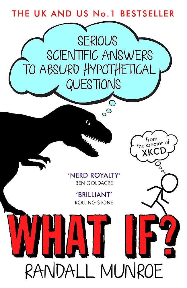 [AUSTRALIA] - What If : Serious Scientific Answers To Absurd Hypothetical Questions 