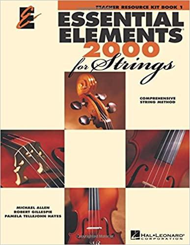 Essential Elements for Strings - Book 1: Teacher Resource Kit (Essential Elements 2000)
