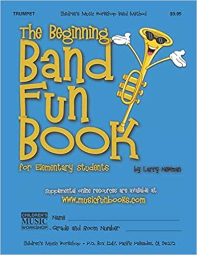 The Beginning Band Fun Book (Trumpet): for Elementary Students