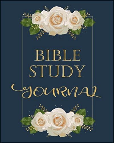 Bible Study Journal: Scripture Christian Personal Journaling Notebook (Christian Journaling Daily) (Volume 1)