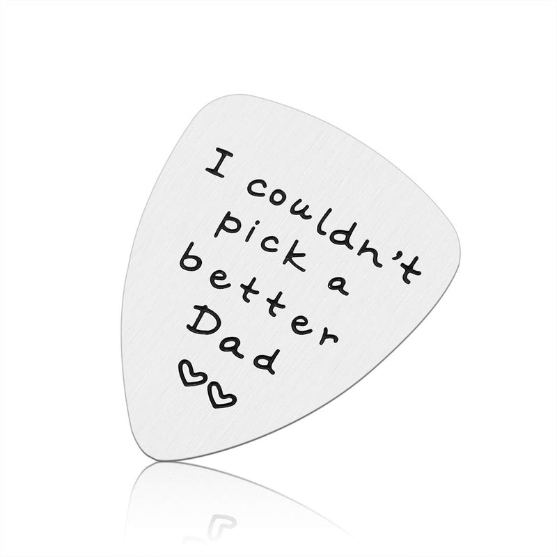 Father’s Day Gifts for Dad - I Couldn’t Pick a Better Dad Guitar Pick, Dad Gifts from Daughter Son