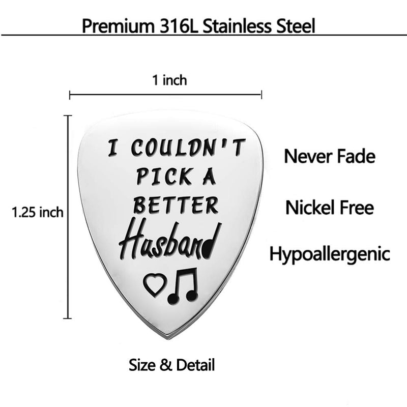 I Couldn't Pick A Better Husband Guitar Pick, Unique Birthday Gift for Musician Husband Guitar Pick