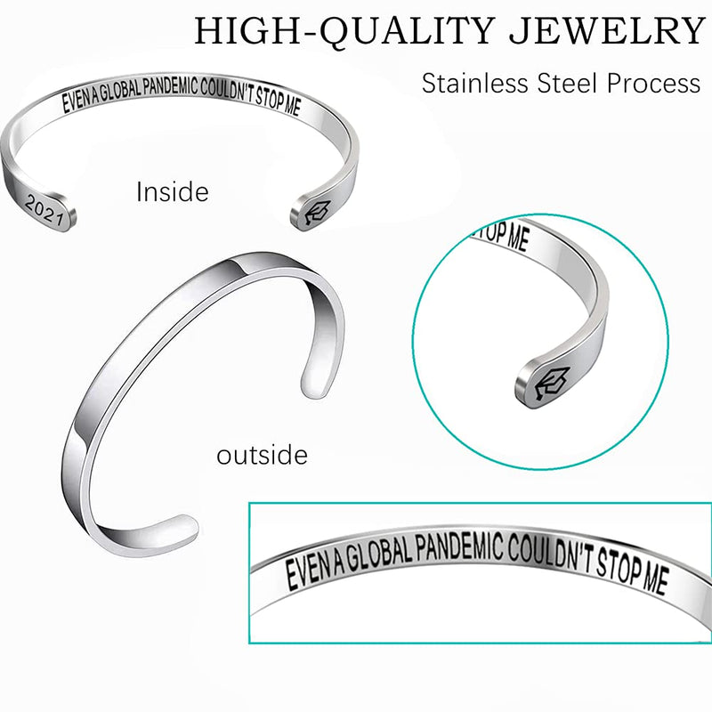 Inspirational Bracelets Graduation Gifts for Her 2021 Engraved Mantra Inspirational Cuff Bangle with 2021 High School College Graduation Jewelry Gifts for Graduate EVEN A GLOABAL PANDEMIC COULDN'T STOP ME