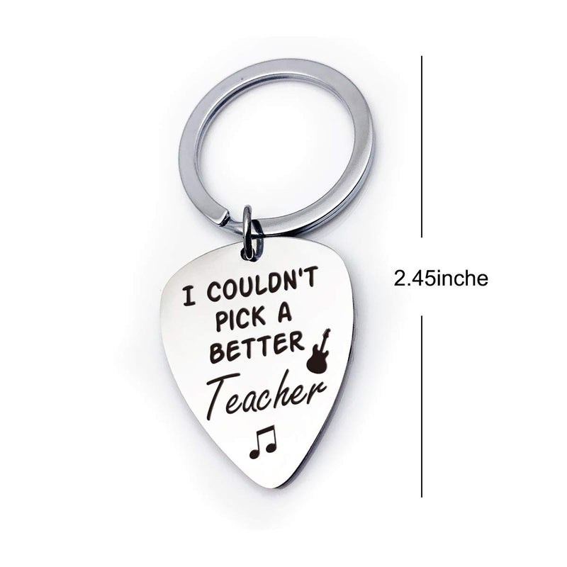 Best Guitar Pick Gifts - Teacher Appreciation Gift Stainless Steel Guitar Pick Keychain - I Couldn't Pick A Better Teacher - Perfect Music Gift Ideas for Teacher Musicians Men Women