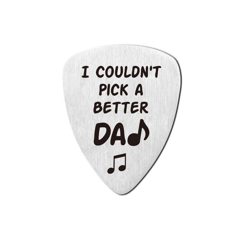 Best Dad Gifts - Father Love Quotes Stainless Steel Guitar Pick with Guitar Pick Holder Case - I Couldn't Pick a Better Dad Guitar Pick - Perfect Family Gift Ideas for Fathers Day Birthday Christmas