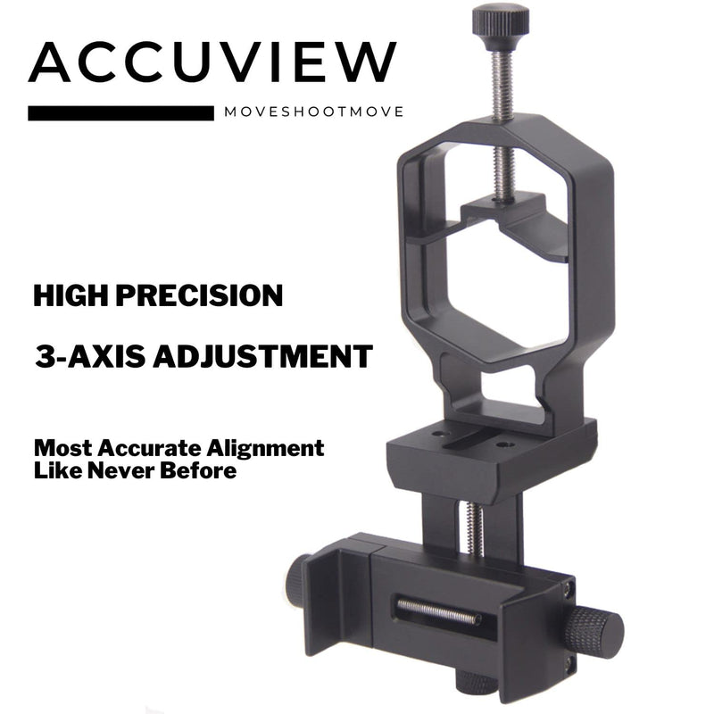 3-Axis High-Precision Telescope Phone Adapter - ACCUVIEW Digiscoping Smartphone Holder Metal Mount for Spotting Scope Binocular Monocular Microscope|Fits All Cell Phone Cameras/Max 2.4" Eyepiece Black 1