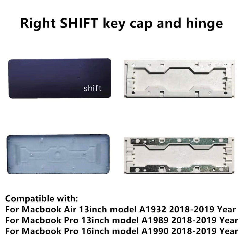 Replacement Individual Right Shift Key Cap and Hinges are Applicable for MacBook Pro 13&16inch Model A1989 A1990 and for MacBook Air Model A1932 Keyboard to Replace The Right Shift Keycap and Hinge