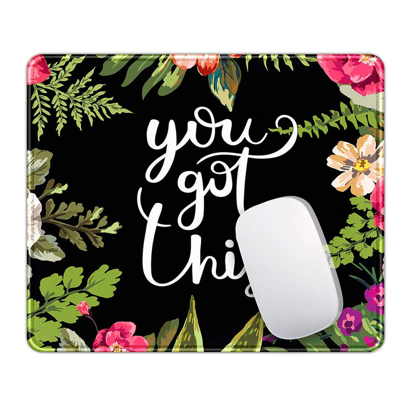Mouse Pad with Stitched Edge Floral Mouse Pad Motiavation Quote You Got This Neoprene Inspirational Quote Mousepad Office Space Decor Home Office Computer Accessories Mousepads A Flower
