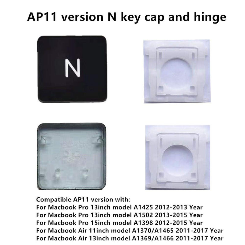 [AUSTRALIA] - Replacement Individual AP11 Type N Key Cap and Hinge for MacBook Pro Model A1425 A1502 A1398 for MacBook Air Model A1369/A1466 A1370/A1465 Keyboard to Replace The N KeyCap and Hinge 