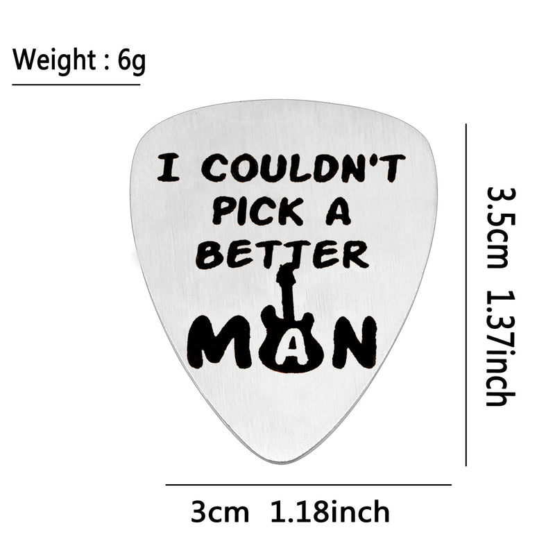 KENYG Lettering I Couldn't Pick A Better Man Silver Guitar Pick For Father Husband Brother