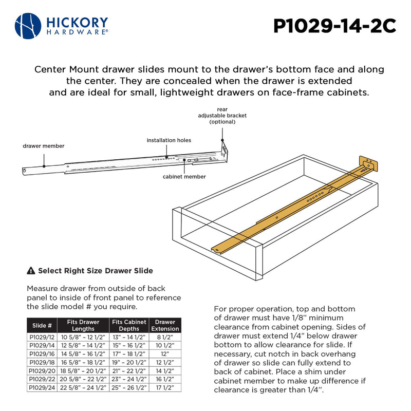 Hickory Hardware P1029/14-2C 14-Inch Center Mount Drawer Slide, Cadmium 14 Inch